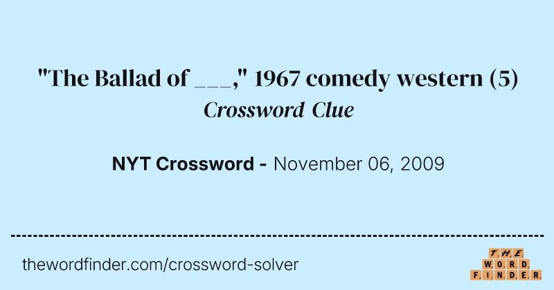 "The Ballad of ___," 1967 comedy western crossword clue image