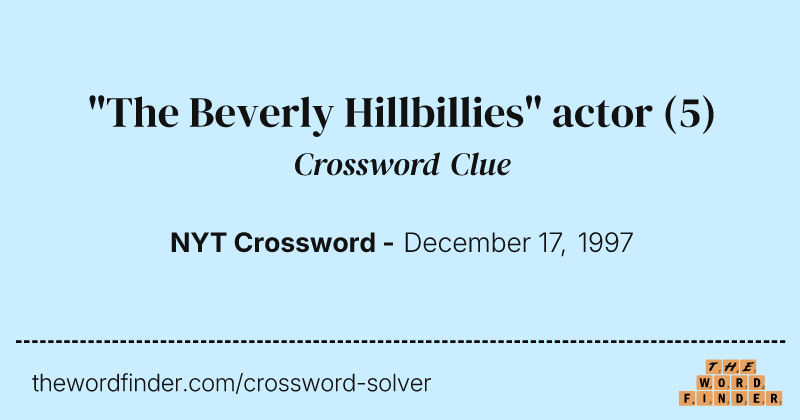 "The Beverly Hillbillies" actor crossword clue image