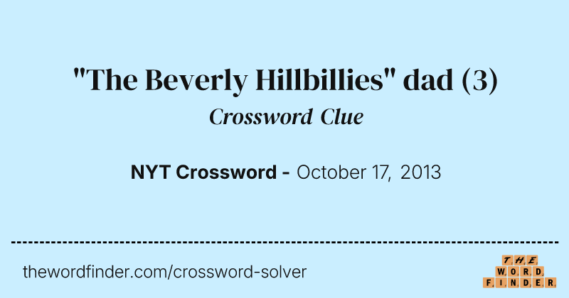 "The Beverly Hillbillies" dad crossword clue image
