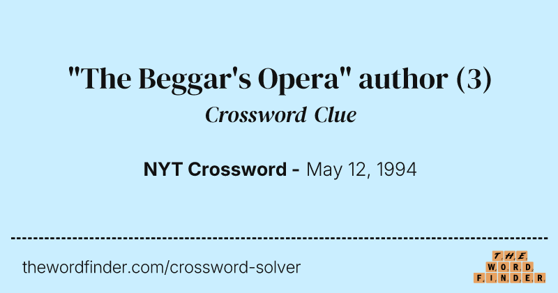 "The Beggar's Opera" author crossword clue image
