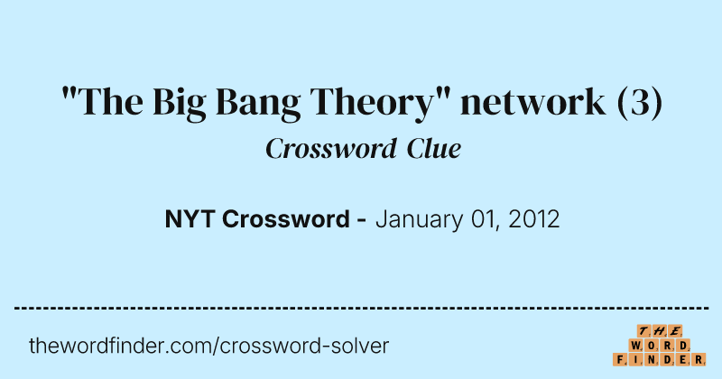 "The Big Bang Theory" network crossword clue image