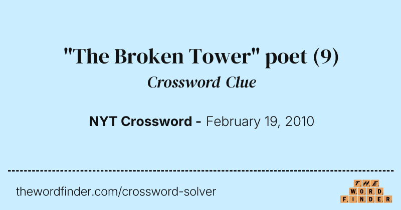 "The Broken Tower" poet crossword clue image