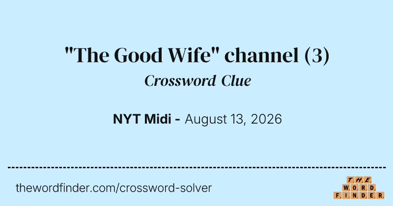 "The Good Wife" channel crossword clue image