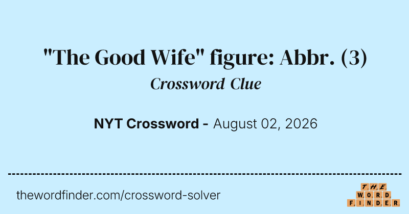 "The Good Wife" figure: Abbr. crossword clue image
