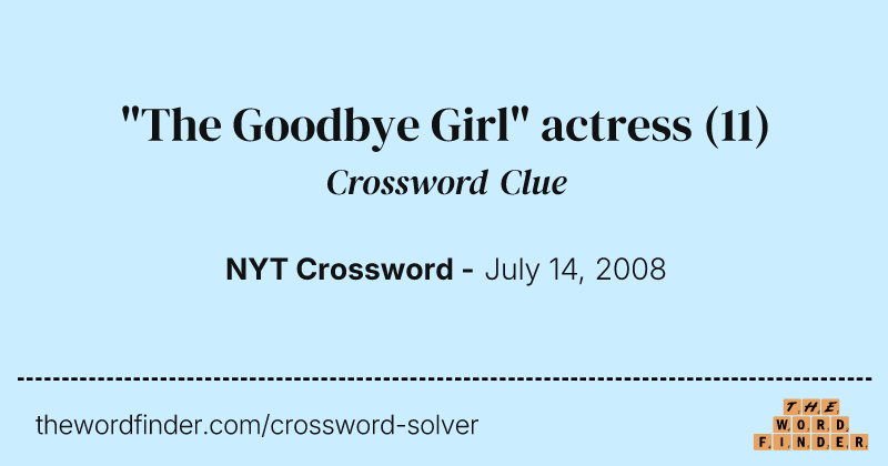 "The Goodbye Girl" actress crossword clue image
