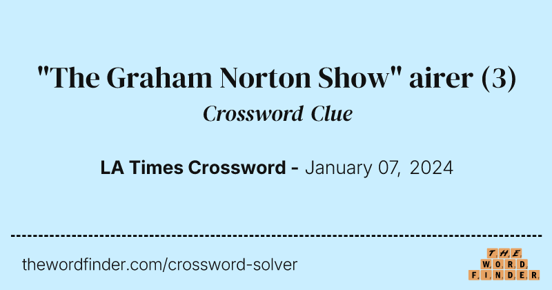"The Graham Norton Show" airer crossword clue image