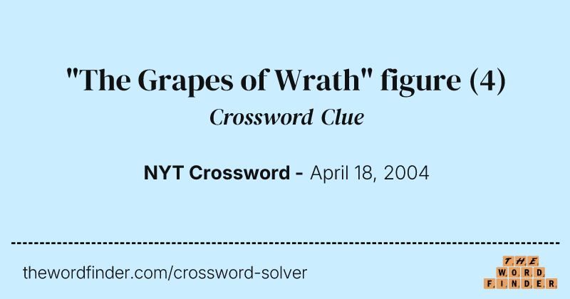 "The Grapes of Wrath" figure crossword clue image