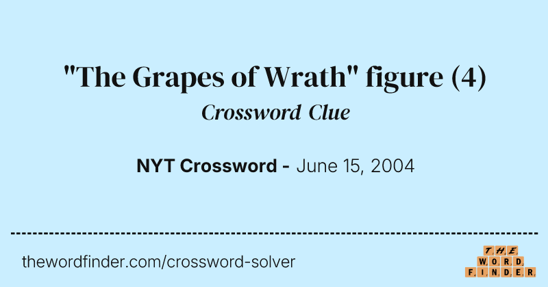 "The Grapes of Wrath" figure crossword clue image
