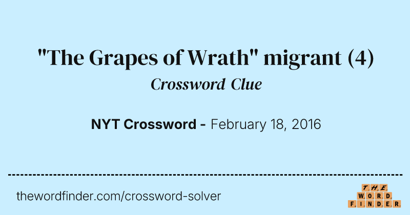 "The Grapes of Wrath" migrant crossword clue image