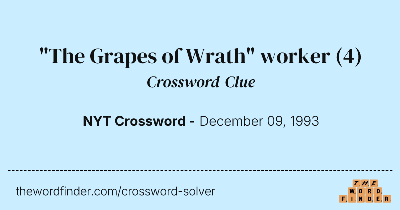 "The Grapes of Wrath" worker crossword clue image