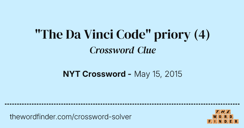 "The Da Vinci Code" priory crossword clue image