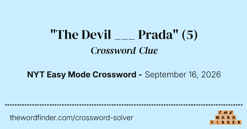 "The Devil ___ Prada" crossword clue image