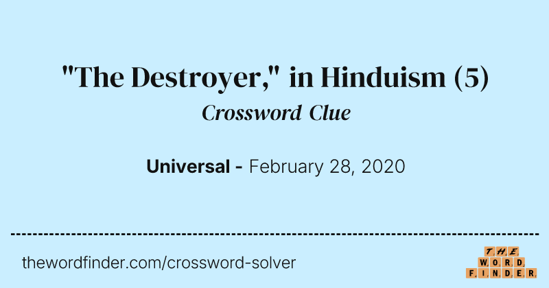 "The Destroyer," in Hinduism crossword clue image