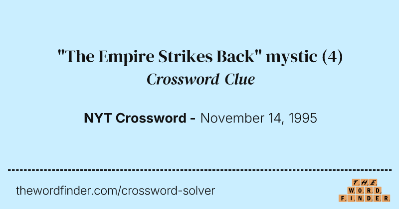 "The Empire Strikes Back" mystic crossword clue image