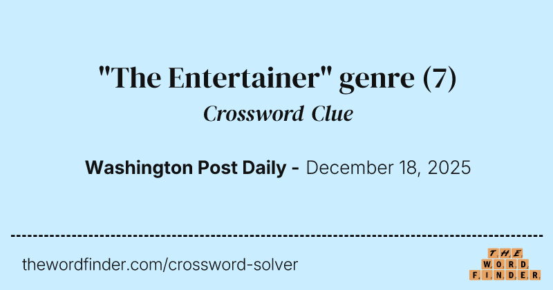 "The Entertainer" genre crossword clue image