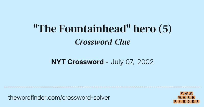 "The Fountainhead" hero crossword clue image