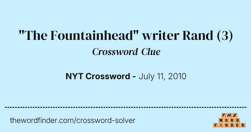 "The Fountainhead" writer Rand crossword clue image