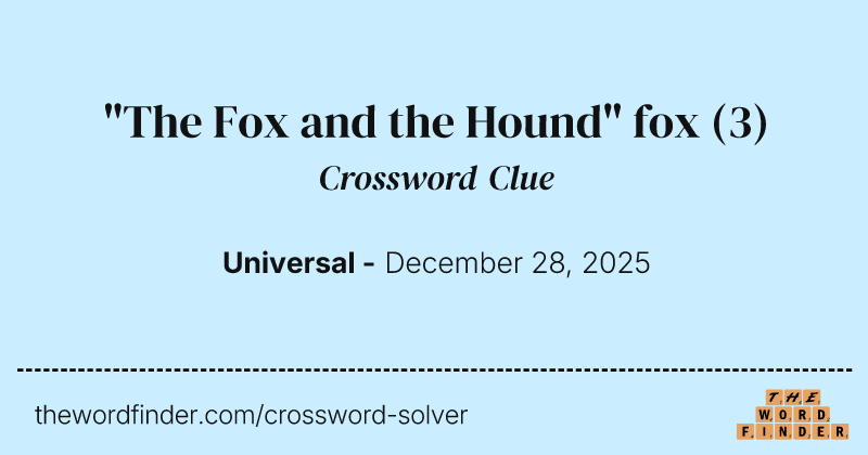 "The Fox and the Hound" fox crossword clue image