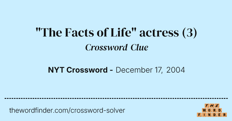 "The Facts of Life" actress crossword clue image