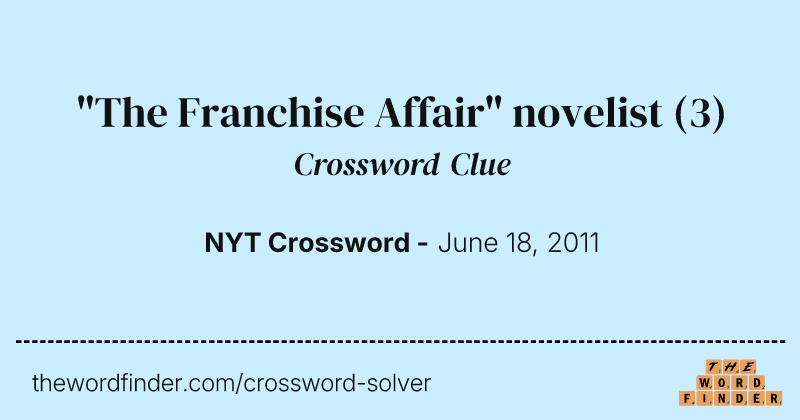 "The Franchise Affair" novelist crossword clue image