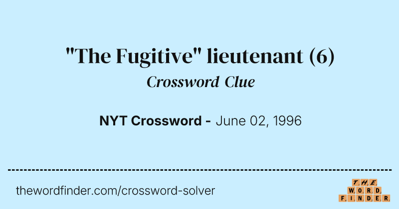 "The Fugitive" lieutenant crossword clue image