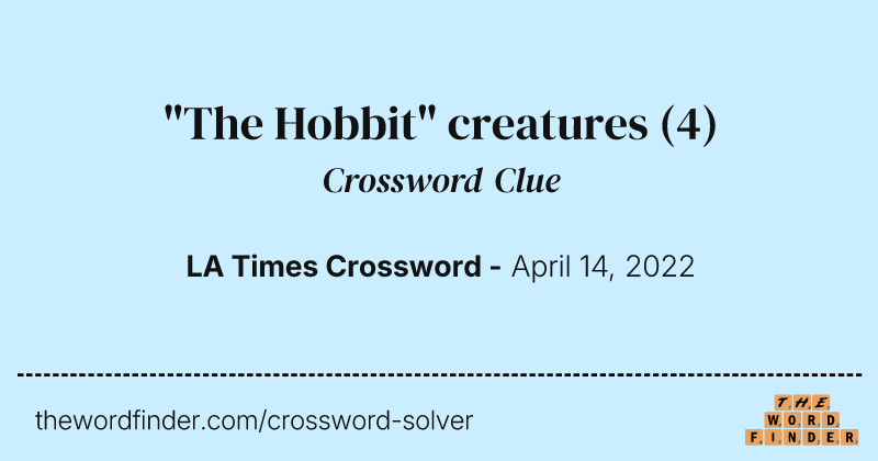 "The Hobbit" creatures crossword clue image