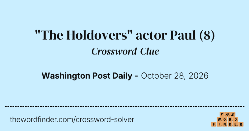 "The Holdovers" actor Paul crossword clue image