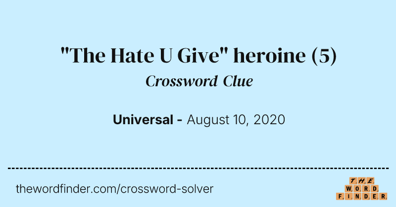 "The Hate U Give" heroine crossword clue image