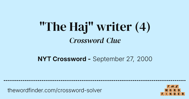 "The Haj" writer crossword clue image