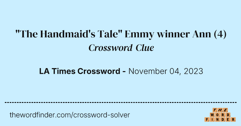 "The Handmaid's Tale" Emmy winner Ann crossword clue image