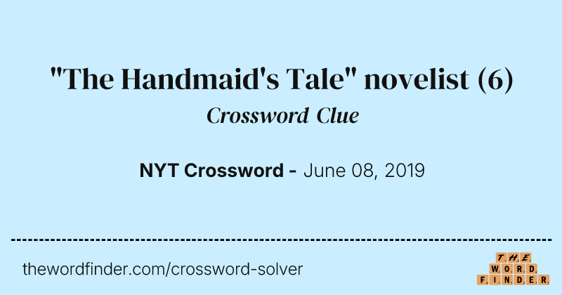"The Handmaid's Tale" novelist crossword clue image