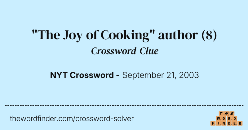 "The Joy of Cooking" author crossword clue image
