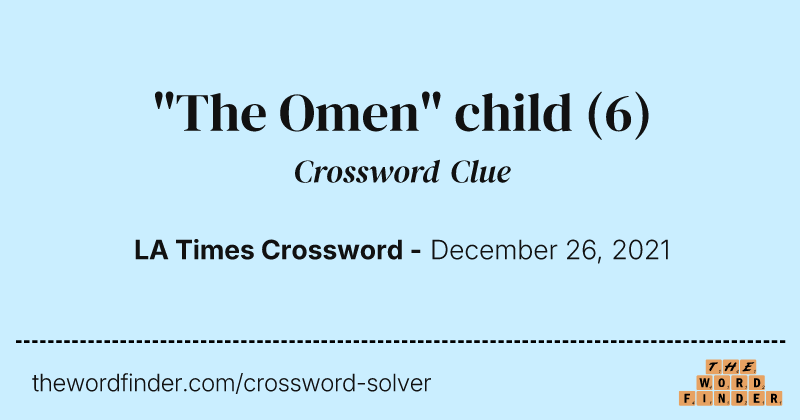 "The Omen" child crossword clue image