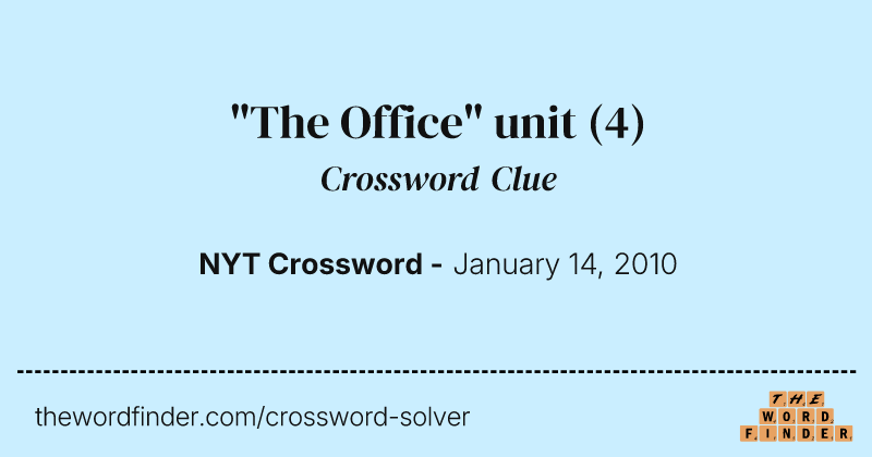 "The Office" unit crossword clue image