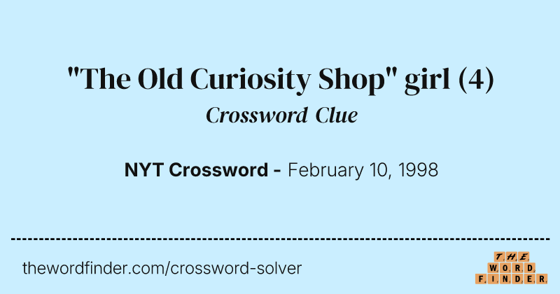 "The Old Curiosity Shop" girl crossword clue image