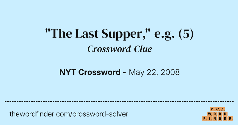 "The Last Supper," e.g. crossword clue image