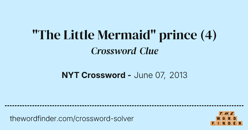 "The Little Mermaid" prince crossword clue image