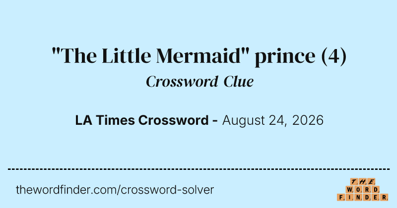 "The Little Mermaid" prince crossword clue image