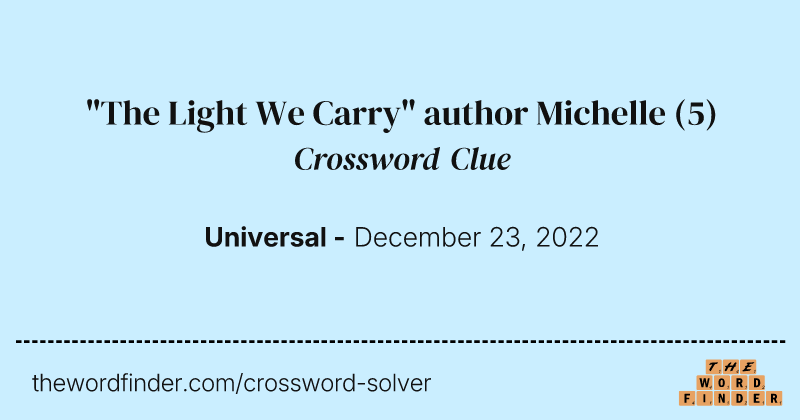 "The Light We Carry" author Michelle crossword clue image