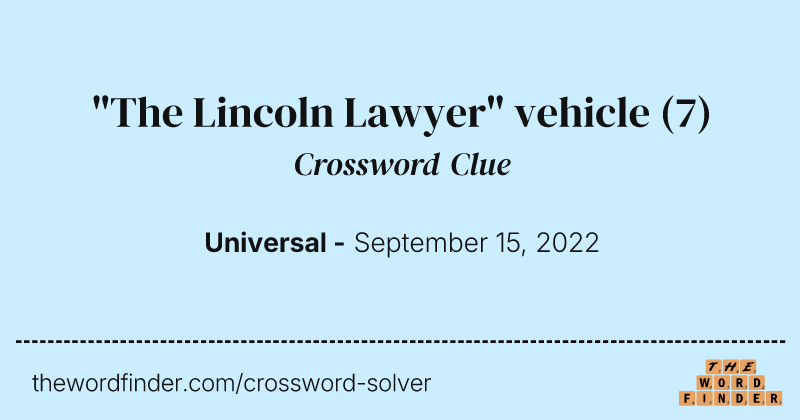 "The Lincoln Lawyer" vehicle crossword clue image