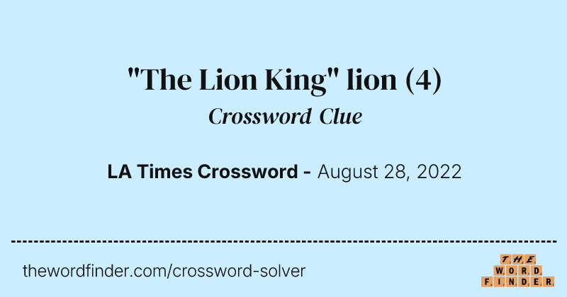 "The Lion King" lion crossword clue image
