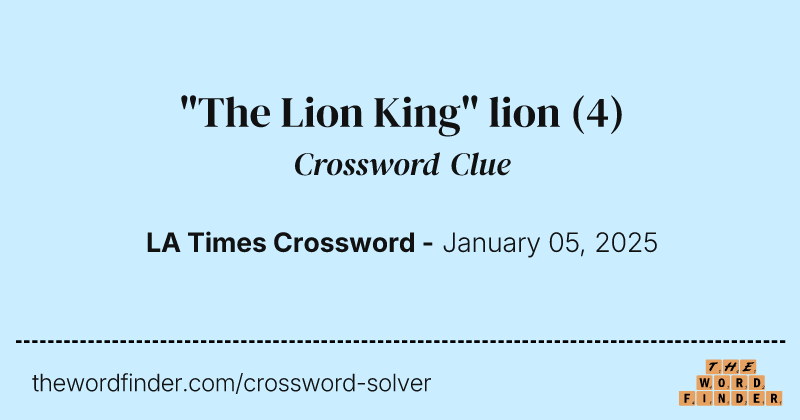 "The Lion King" lion crossword clue image