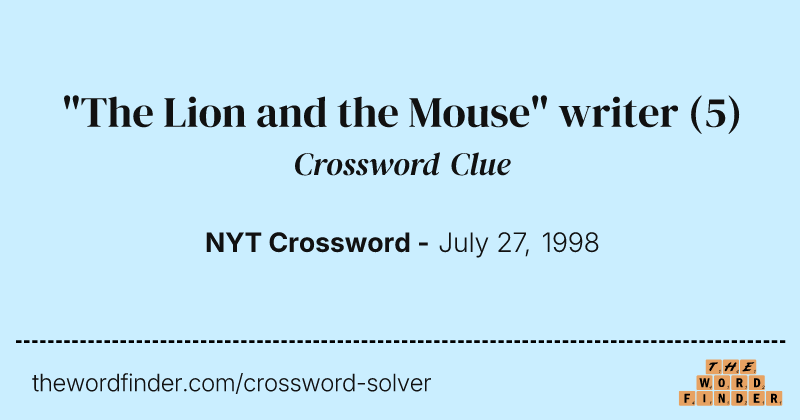 "The Lion and the Mouse" writer crossword clue image