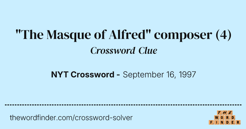 "The Masque of Alfred" composer crossword clue image