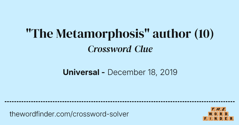 "The Metamorphosis" author crossword clue image