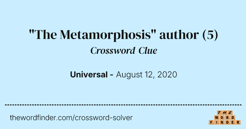 "The Metamorphosis" author crossword clue image