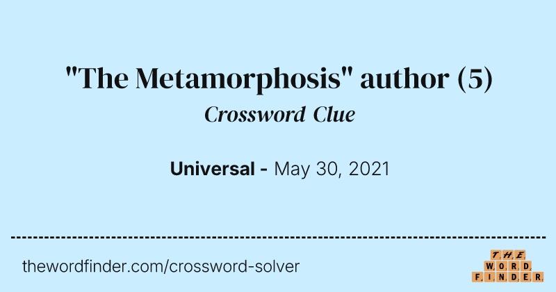 "The Metamorphosis" author crossword clue image