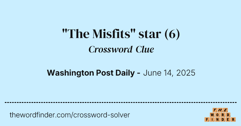 "The Misfits" star crossword clue image