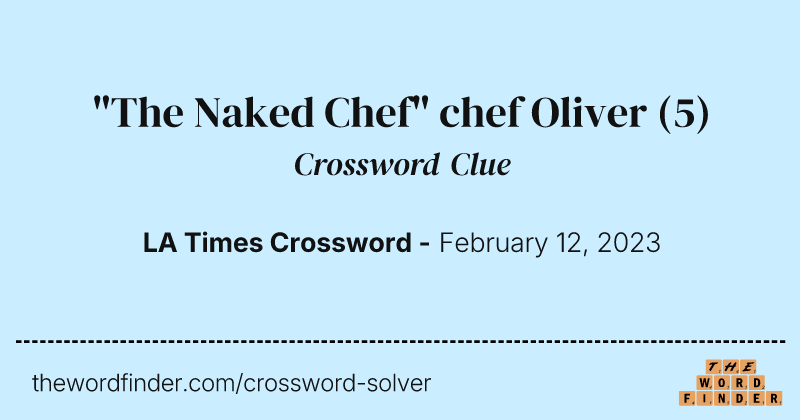 "The Naked Chef" chef Oliver crossword clue image