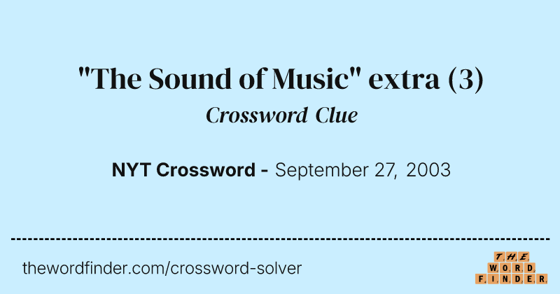 "The Sound of Music" extra crossword clue image